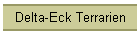 Delta-Eck Terrarien
